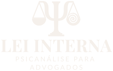 Lei Interna – Psicanálise para advogados